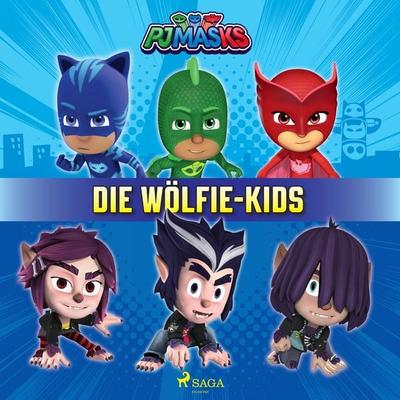 PJ Masks – Die Wölfie–Kids - Eone, Audio, 9788726809008