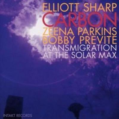 Transmigration At The Solar Max - Elliott Sharp & Carbon, CD