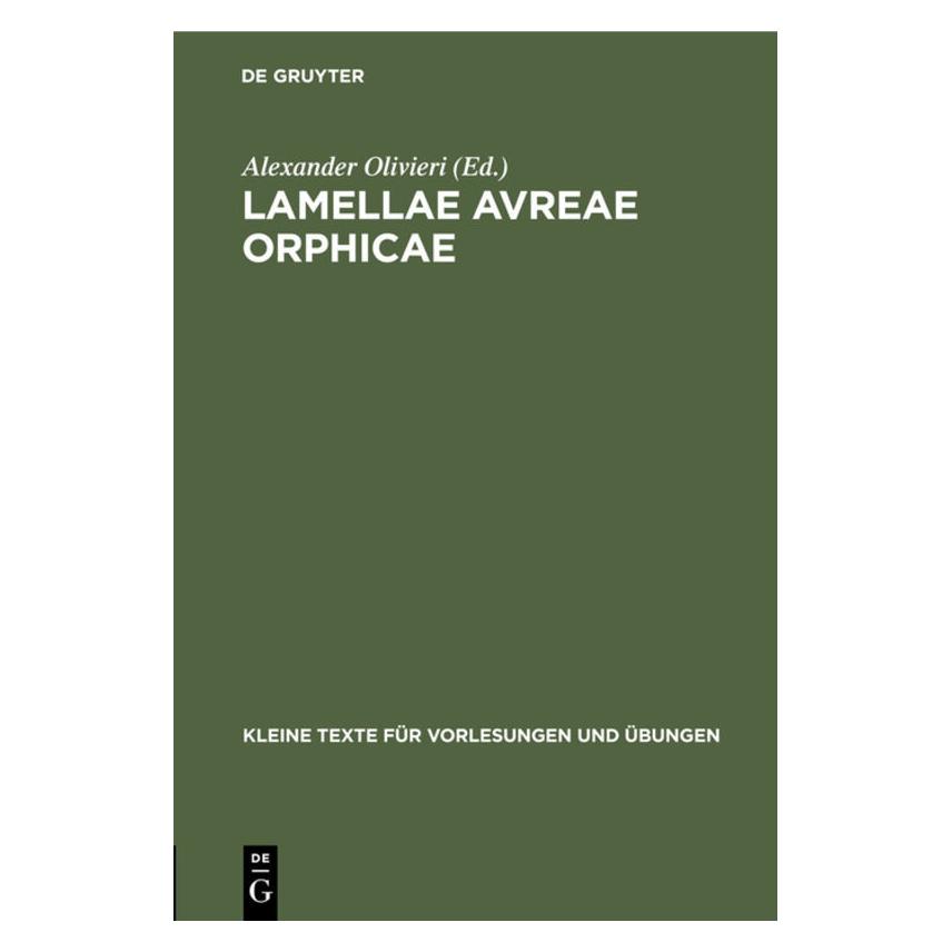 De Gruyter Lamellae avreae Orphicae (Latein, Hardcover, Alessandro Olivieri) (67767066)