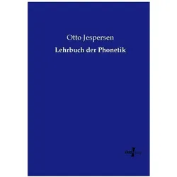 Lehrbuch der Phonetik, Fachbücher von Otto Jespersen