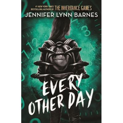 Every Other Day, Taschenbuch von Jennifer Lynn Barnes, Hachette Children's Book