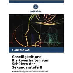Geselligkeit und Risikoverhalten von Schülern der Sekundarstufe II, Schulbücher von S ANBALAGAN