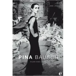 Pina Bausch, Sachbücher von Anne Linsel