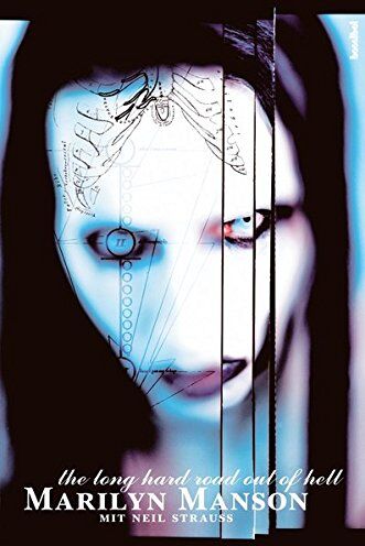 Marilyn Manson - Marilyn Manson - The Long Hard Road Out Of Hell (Aus dem Leben eines Antichristen) - Preis vom 15.10.2026 23:06:25 h