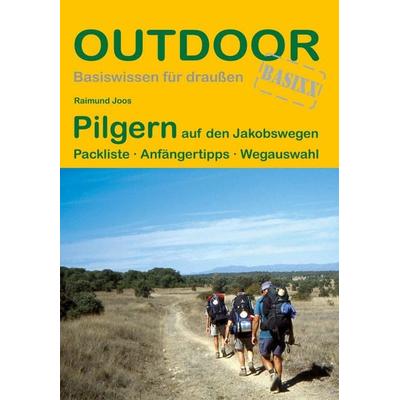 Pilgern auf den Jakobswegen, Taschenbuch von Raimund Joos, Stein, Conrad, Verlag, 978-3-86686-394-1