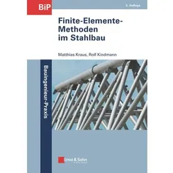 Finite-Elemente-Methoden im Stahlbau, Fachbücher von Rolf Kindmann