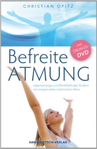 Christian Opitz - Befreite Atmung - Lebensenergie und Wohlbefinden fördern mit entspanntem natürlichem Atem - Preis vom 07.10.2026 11:45:10 h