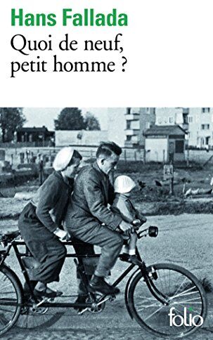 Hans Fallada - Quoi de neuf, petit homme ? - Preis vom 09.10.2026 07:28:09 h