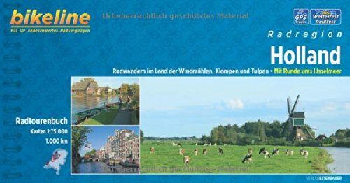 Esterbauer Verlag - Radatlas Holland: Radwandern im Land der Windmühlen, Klompen und Tulpen. Mit Runde ums Ijsselmeer 1:75.000, 1.000 km (Bikeline Radtourenbücher) - Preis vom 30.09.2026 22:30:23 h