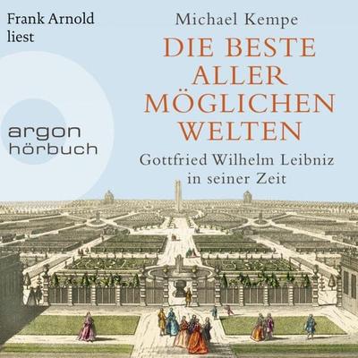 Die beste aller möglichen Welten - Michael Kempe, Audio, 9783732459728