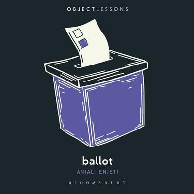 Ballot - Anjali Enjeti, Audio, 9798216462149