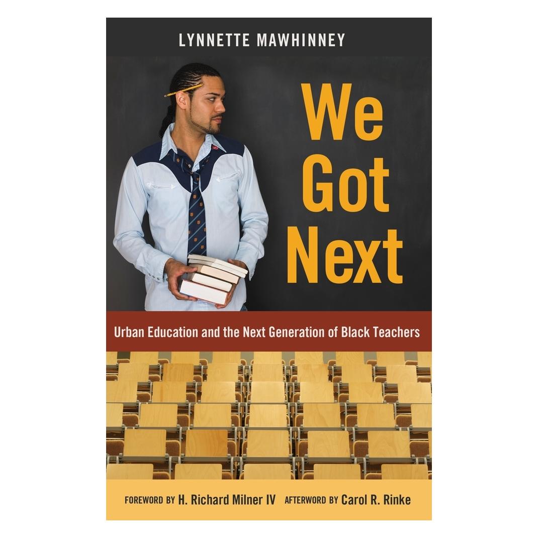 Peter Lang We Got Next (Englisch, Softcover, Lynnette Mawhinney) (56027644)