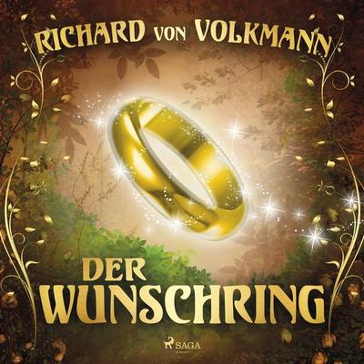 Der Wunschring - Richard Volkmann, Audio, 9788726675528