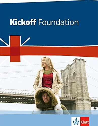 David Christie - Kickoff Foundation: Englisch zum Hauptschulabschluss. Schülerbuch - Preis vom 10.10.2026 11:48:34 h