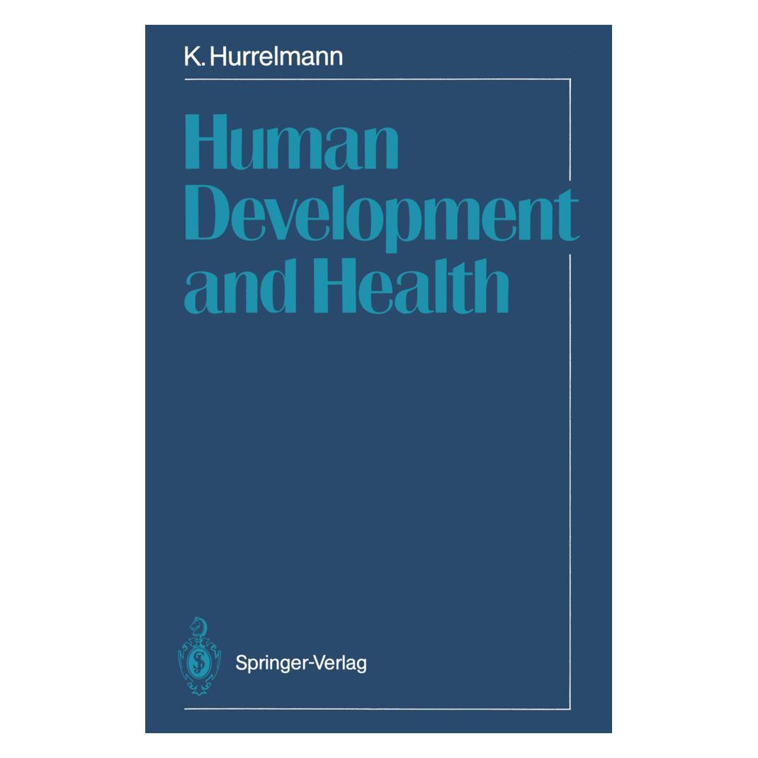 Springer Human Development and Health (Englisch, Softcover, Klaus Hurrelmann) (55508578)