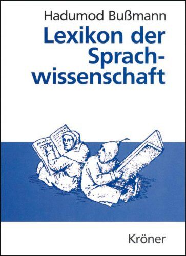 Hadumod Bußmann - Lexikon der Sprachwissenschaft - Preis vom 11.10.2026 03:10:56 h