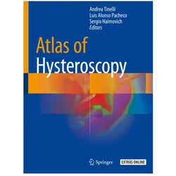 Atlas of Hysteroscopy, Fachbücher von Andrea Tinelli, Sergio Haimovich, Luis Alonso Pacheco