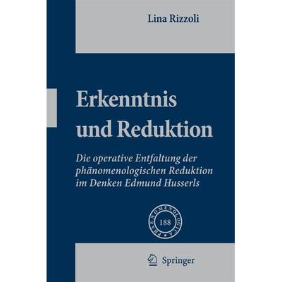 Erkenntnis und Reduktion, Gebundene Ausgabe von Lina Rizzoli, Springer Netherland, 978-1-4020-8396-9