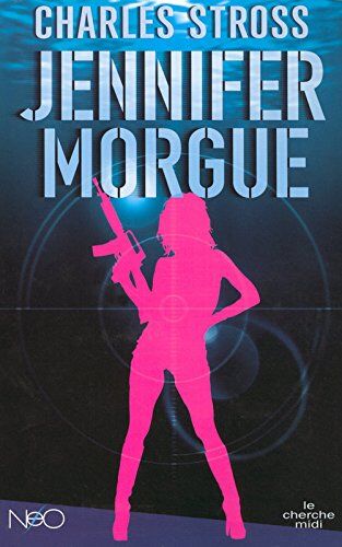 Charles Stross - Jennifer Morgue - Preis vom 15.10.2026 23:06:25 h