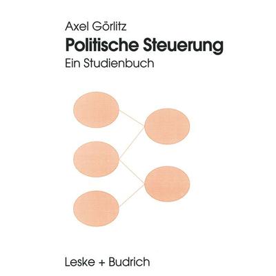 Politische Steuerung, Taschenbuch von Axel Görlitz, VS Verlag für Sozialwissenschaften, 978-3-8100-1449-8