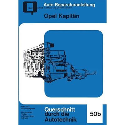 Opel Kapitän, Taschenbuch von , Bucheli, 978-3-7168-2239-5