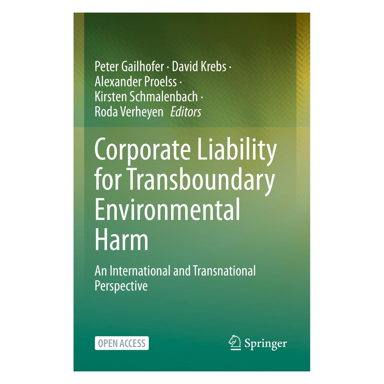 Springer Corporate Liability for Transboundary Environmental Harm (Englisch, Softcover, Alexander Proelss, David Krebs, Kirsten Schmalenbach, Peter Gailhofer, Roda Verheyen) (56871345)