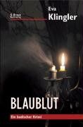 Eva Klingler - Blaublut: Ein badischer Krimi - Preis vom 01.10.2026 17:08:56 h