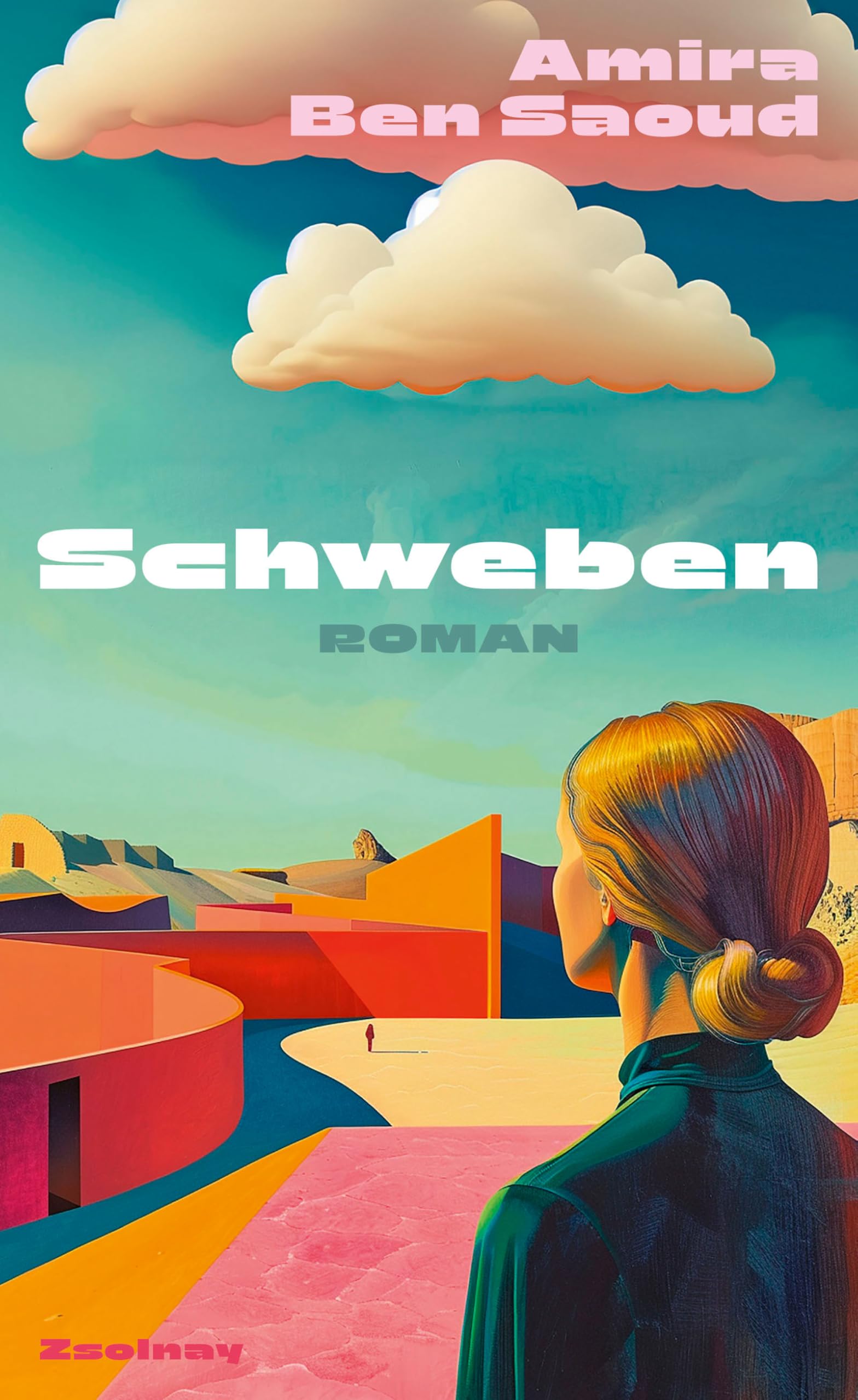 Amira Ben Saoud - Schweben: Roman - Preis vom 16.10.2026 11:41:07 h