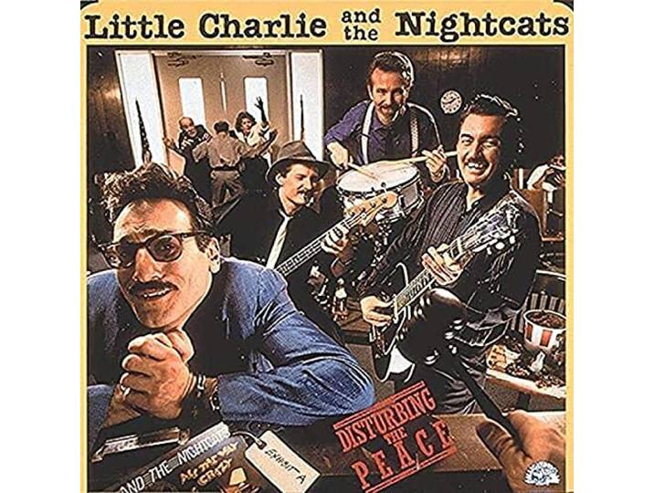 Little Charlie & Nightcats - Disturbing The Peace