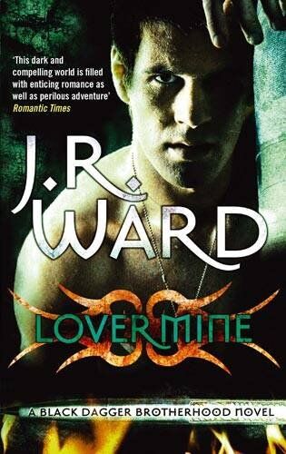 Ward, J. R. - Lover Mine (Black Dagger Brotherhood Series) - Preis vom 13.10.2026 19:28:25 h