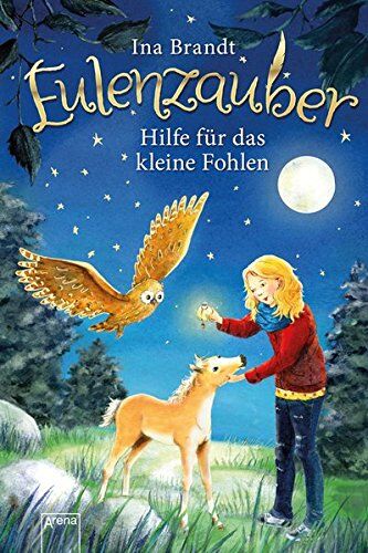 Ina Brandt - Eulenzauber (6). Hilfe für das kleine Fohlen - Preis vom 01.10.2026 17:08:56 h