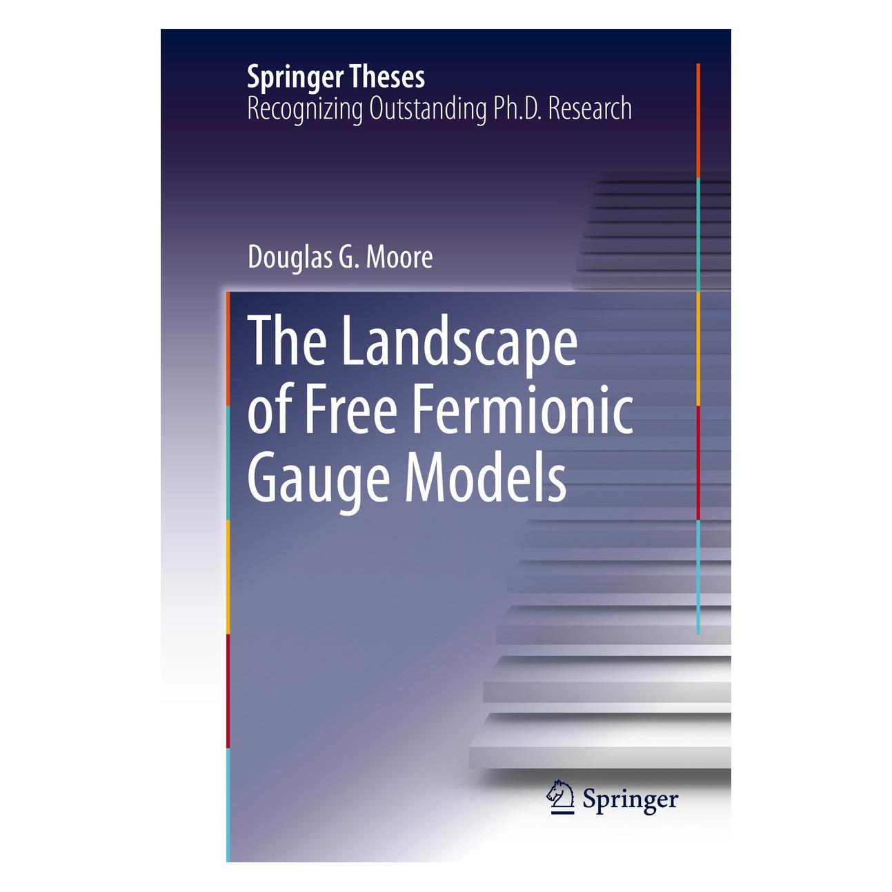 Springer Moore:The Landscape of Free Fermionic G (Englisch, Hardcover, Douglas G. Moore) (9783319246161)