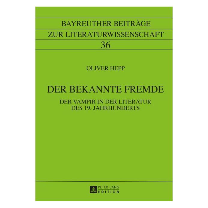 Peter Lang Hepp:Der bekannte Fremde (Deutsch, Hardcover, Oliver Hepp) (67838364)