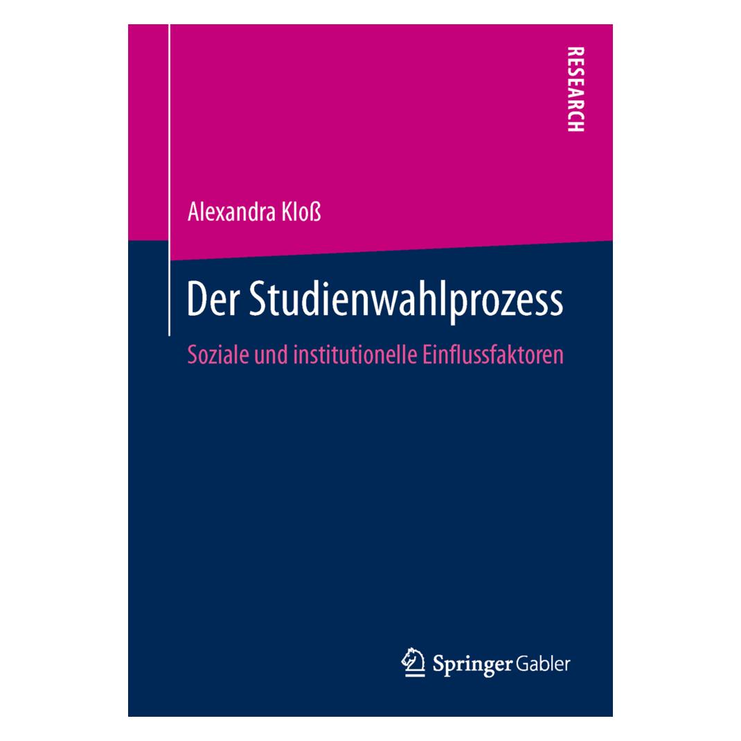 Springer Der Studienwahlprozess (Deutsch, Softcover, Alexandra Kloss) (55807816)