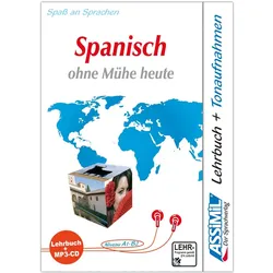 Selbstlernkurs für Deutsche / Spanisch ohne Mühe heute - MP3-Sprachkurs - Nivea, Sprachbücher von Francisco J. Antxn