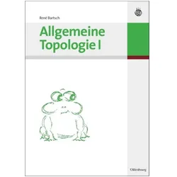 Allgemeine Topologie 1, Fachbücher von René Bartsch