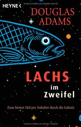 Douglas Adams - Lachs im Zweifel: Zum letzten Mal per Anhalter durch die Galaxis - Preis vom 13.10.2026 11:25:28 h
