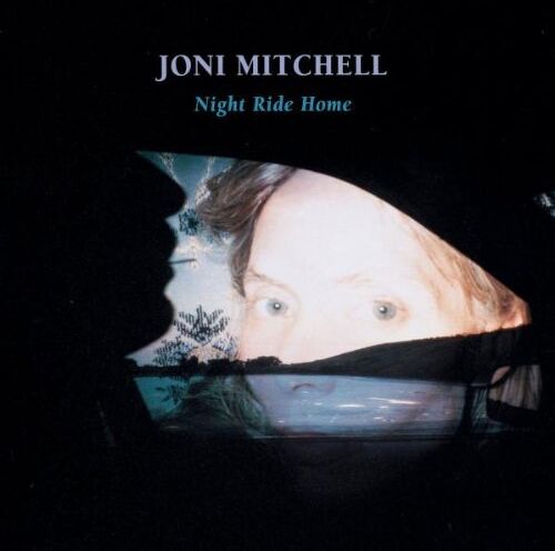 Joni Mitchell - Night Ride Home - Preis vom 09.10.2026 07:28:09 h