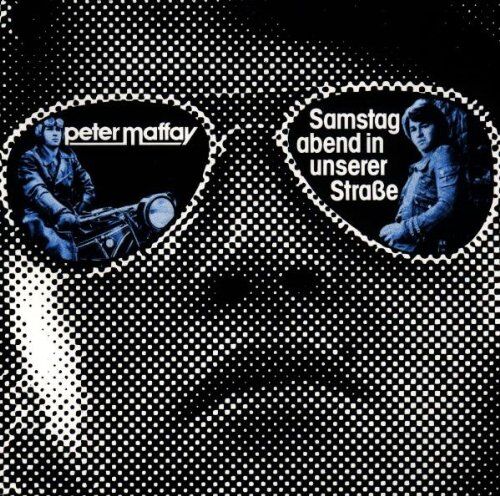 Peter Maffay - Samstag Abend in Unserer Strasse - Preis vom 30.09.2026 09:01:18 h