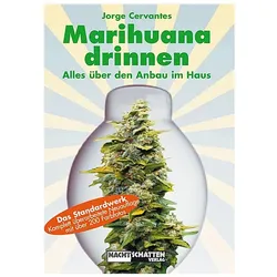 Marihuana drinnen, Ratgeber von Jorge Cervantes