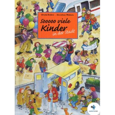 Sooooo viele Kinder in der Stadt, Gebundene Ausgabe von Ursula Enders, Zartbitter, 978-3-931067-95-3