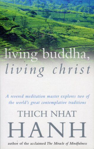 Thich Nhat Hanh - Living Buddha, Living Christ - Preis vom 13.10.2026 19:28:25 h