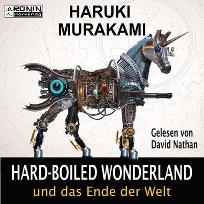 Hard-Boiled Wonderland und das Ende der Welt - Haruki Murakami, Download, 9783943864328