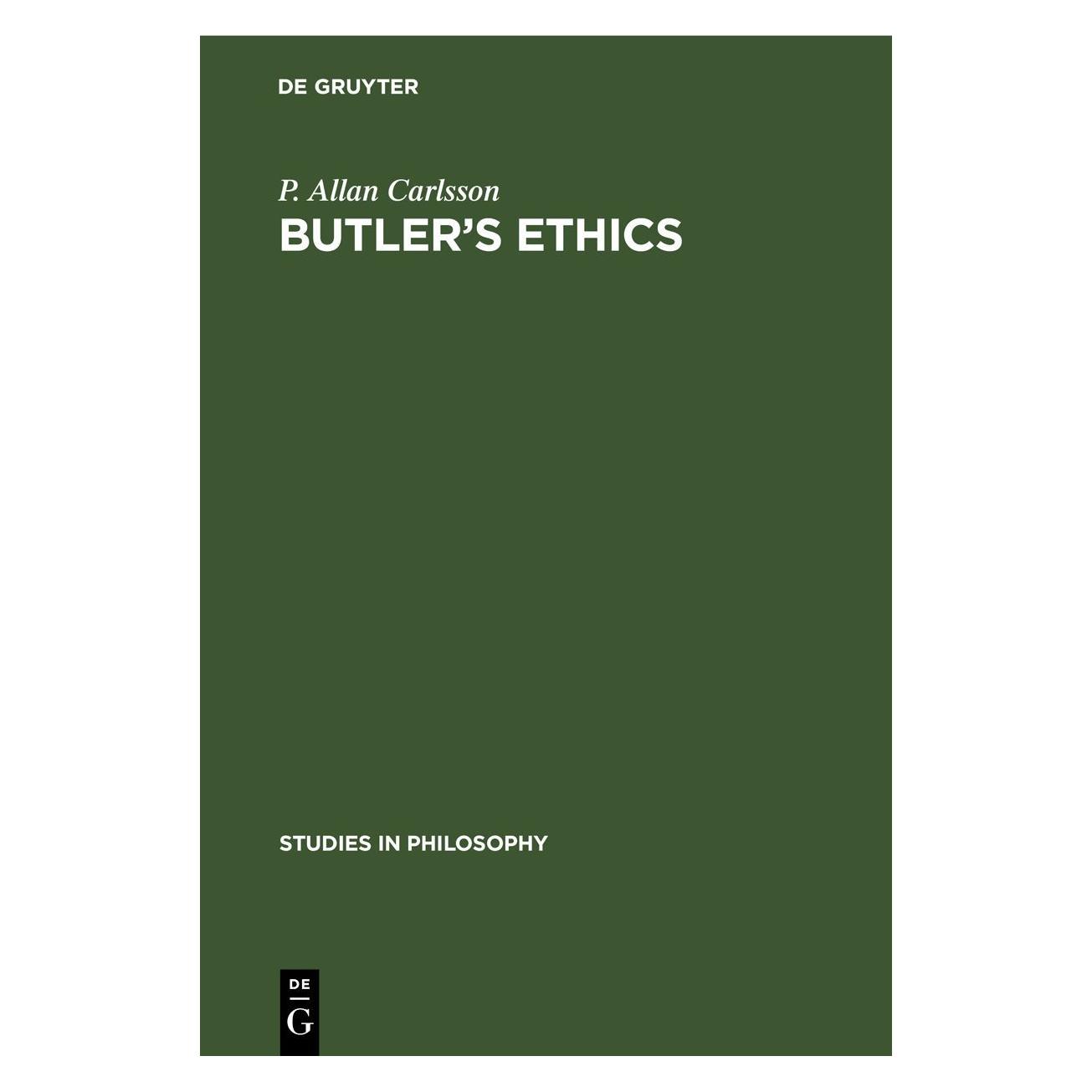 De Gruyter Carlsson:Butlers Ethics (Englisch, Hardcover, P Allan Carlsson) (67777234)