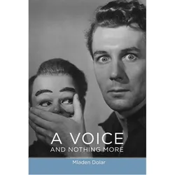 A Voice and Nothing More, Sachbücher von Mladen Dolar