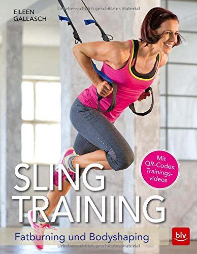 Eileen Gallasch - Slingtraining: Fatburning und Bodyshaping - Preis vom 19.10.2026 19:33:35 h