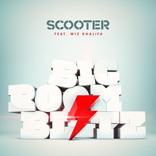 Scooter Feat. Wiz Khalifa - Bigroom Blitz - Preis vom 10.10.2026 11:48:34 h