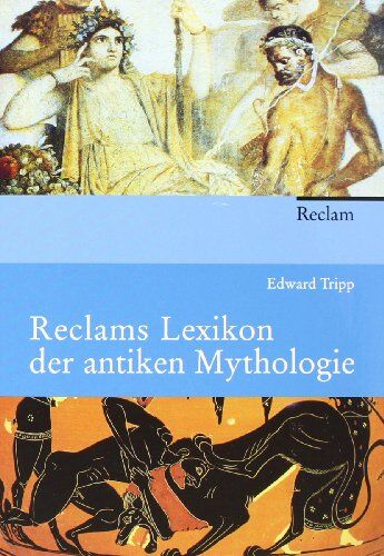 Edward Tripp - Reclams Lexikon der antiken Mythologie - Preis vom 30.09.2026 22:30:23 h