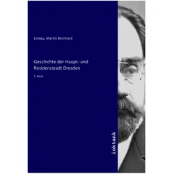 Geschichte der Haupt- und Residenzstadt Dresden, Ratgeber