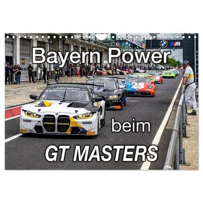 Bayern Power beim GT Masters (Wandkalender 2027 DIN A4 quer), CALVENDO Monatskalender